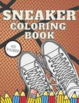 Sneaker Coloring Book: Urban Da Vinci, Fashion Modern Teens Colouring For Kids Adult, Air Jordan Created Relieving Heads, Amazing Collectors 40 Pages