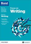 Bond 11+: English Focus on Writing: 9-11 years