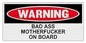 Funny Warning Bumper Stickers Decal