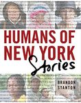 Humans of New York: Stories: 3 (Humans of New York, 3)