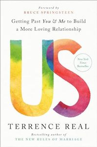 Us: How Moving Relationships Beyond You and Me Creates More Love, Passion, and Understanding