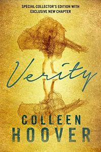 Verity: The Thriller That Will Capture Your Heart And Blow Your Mind