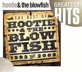 The Best of Hootie & the Blowfish (1993 Thru 2003)