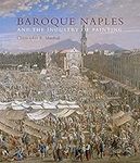 Baroque Naples and the Industry of 