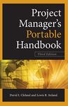 Project Managers Portable Handbook, Third Edition (Project Book Series)