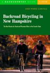 Backroad Bicycling in New Hampshire: 32 Scenic Rides Along Country Lanes in the Granite State: 0