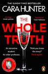 The Whole Truth: The new ‘impossible to predict’ detective thriller from the Richard and Judy Book Club Spring 2021 (DI Fawley 5)