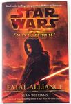 Fatal Alliance (Star Wars: The Old