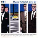 Music to Watch Girls By