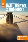 The Rough Guide to Bath, Bristol & Somerset (Travel Guide with Free eBook) (Rough Guides Main Series)