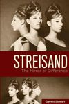 Streisand: The Mirror of Difference (Queer Screens)