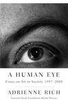 A Human Eye: Essays On Art In Society 1997-2008