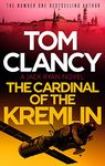 The Cardinal of the Kremlin: An electrifying Jack Ryan thriller that will have your heart racing