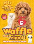 Waffle and Friends! Sticker Activit