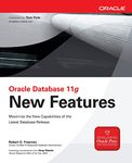 Oracle Database 11g New Features (Oracle Press)
