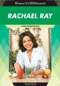 Rachael Ray: Food Entrepreneur