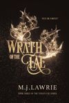 Wrath of the Fae: Book Three of the Stolen Fae series