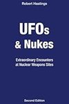 UFOs & Nukes: Extraordinary Encount