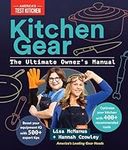 Kitchen Gear: The Ultimate Owner's 