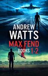 Max Fend Books 1-2: Glidepath & The Oshkosh Connection (Max Fend Series)