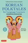 Korean Folktales for Language Learners: Traditional Stories in Korean and English (Free online Audio Recording): Traditional Stories in English and ... Recordings) (Stories For Language Learners)