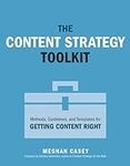 Content Strategy Toolkit, The: Meth