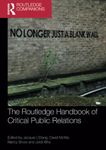 The Routledge Handbook of Critical Public Relations (Routledge Companions in Marketing, Advertising and Communication)