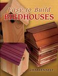 Easy-to-Build Birdhouses (Dover Crafts: Woodworking)