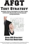 AFQT Test Strategy: Winning Multiple Choice Strategies for the Armed Forces Qualification Test