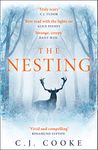 The Nesting: From the bestselling author comes a modern fairytale thriller with a gothic twist for 2021