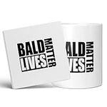 Mug Monster - Bald Lives Matter, Funny Novelty Mug, Joke Gift for Bald Men, Birthday or Fathers Day Present - Ceramic Coffee Cup, Extra Large and Giant Mug Available, 20oz White Mug & Coaster