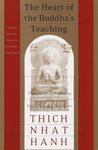 The Heart of the Buddha's Teaching: