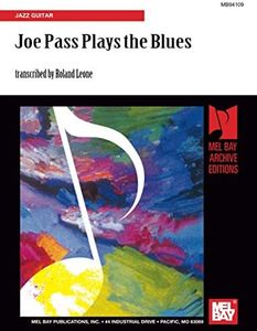 Joe Pass Plays the Blues: Jazz Guitar