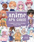 Anime Art Class: A Complete Course in Drawing Manga Cuties (4) (Cute and Cuddly Art)