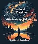 The Art of Personal Transformation: