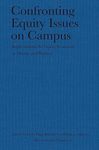 Confronting Equity Issues On Campus: Implementing the Equity Scorecard in Theory and Practice