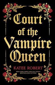 Court of the Vampire Queen (Collector's Edition)