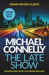 The Late Show (Renée Ballard Book 1)