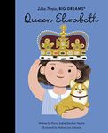 Queen Elizabeth (88) (Little People, BIG DREAMS)