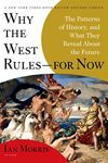 Why the West Rules―for Now: The Pat