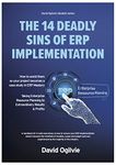 The 14 Deadly Sins of ERP Implementation