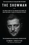 The Showman: The Inside Story of the Invasion That Shook the World and Made a Leader of Volodymyr Zelensky