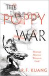 The Poppy War: Tik Tok showed me this award-winning historical fantasy trilogy (The Poppy War, Book 1)