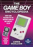 The Game Boy Encyclopedia: Every Ga