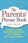 The Parents' Phrase Book: Hundreds 