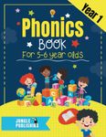 Phonics Book for 5-6 Year Olds: Bumper Phonics Activity Book for Year 1 - KS1 | Practice Letters, Sounds, Words, Tracing and Handwriting (Jungle Publishing Phonics)