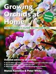 Growing Orchids at Home: The Beginner's Guide to Orchid Care