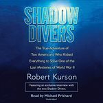 Shadow Divers: The True Adventure o