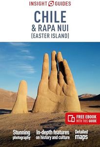 Insight Guides Chile and Rapa Nui (Easter Island): Travel Guide with eBook