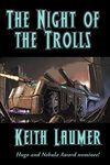 The Night of the Trolls